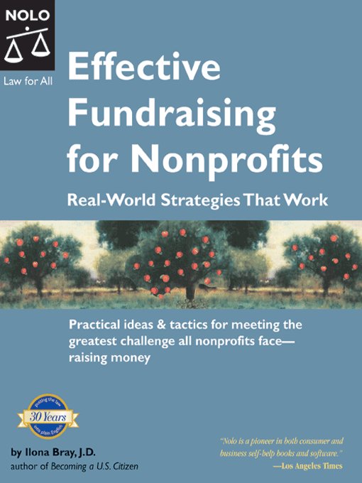 Title details for Effective Fundraising for Non Profits by Ilona Bray - Available